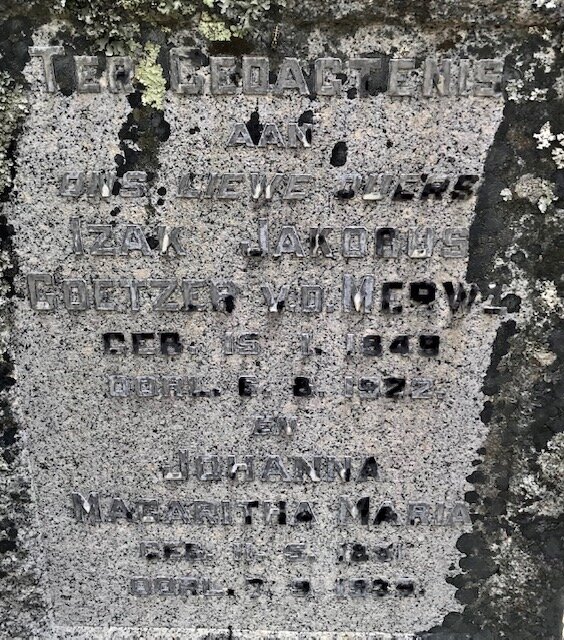 MERWE Izak Jakobus Coetzer, v.d. 1849 -1922 &amp; Johanna Magaritha 1851-19??