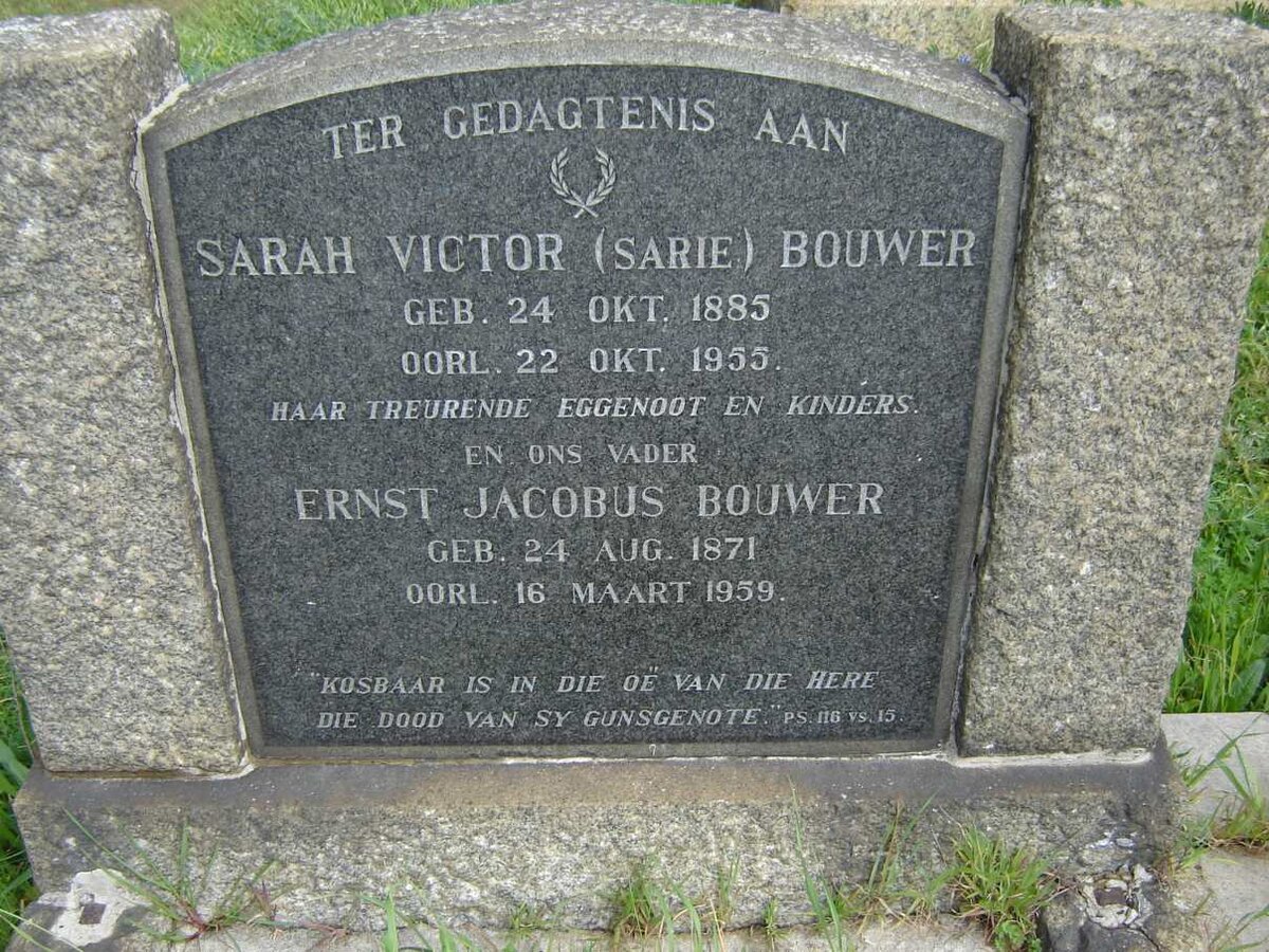 BOUWER Ernst Jacobus 1871-1959 &amp; Sarah Victor 1885-1955