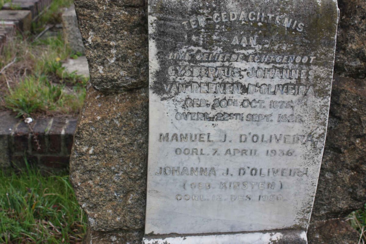 D’OLIVEIRA Gysbertus Johannes van Reenen 1875-1922 :: D'OLIVEIRA  Johanna J. nee KIRSTEN -1950 :: D’OLIVEIRA Manuel J. -1936