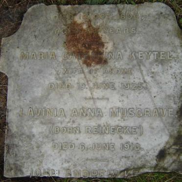 KEYTEL Maria Catharina -1925 :: MUSGRAVE Lavinia Anna nee REINECKE -1910