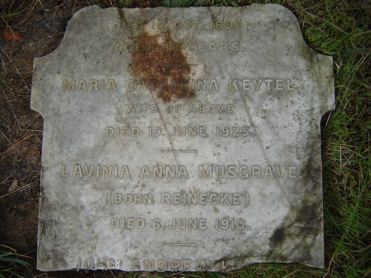 KEYTEL Maria Catharina -1925 :: MUSGRAVE Lavinia Anna nee REINECKE -1910