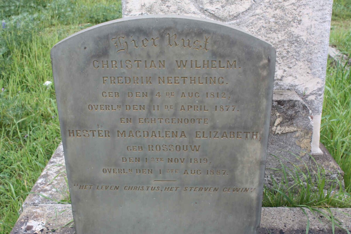 NEETHLING Christian Wilhelm Fredrik 1812-1877 &amp; Hester Magdalena Elizabeth ROSSOUW 1819-1887