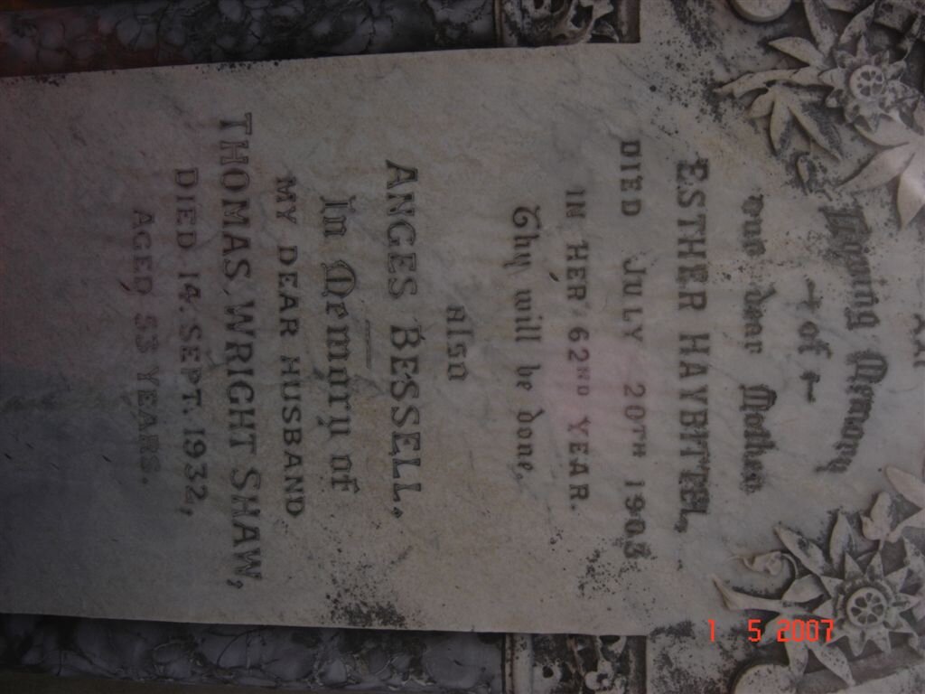 SHAW Thomas Wright -1932 :: HAYBITTEL Esther -1903 :: BESSELL Agnes