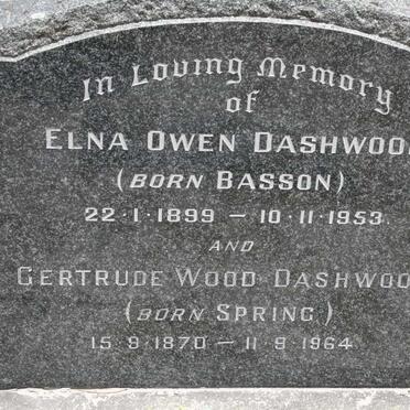 DASHWOOD Gertrude Wood nee SPRING 1870-1964 :: DASHWOOD Elna Owen nee BASSON 1899-1953 