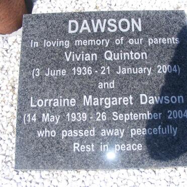 DAWSON Vivian Quinton 1936-2004 &amp; Lorraine Margaret 1939-2004 