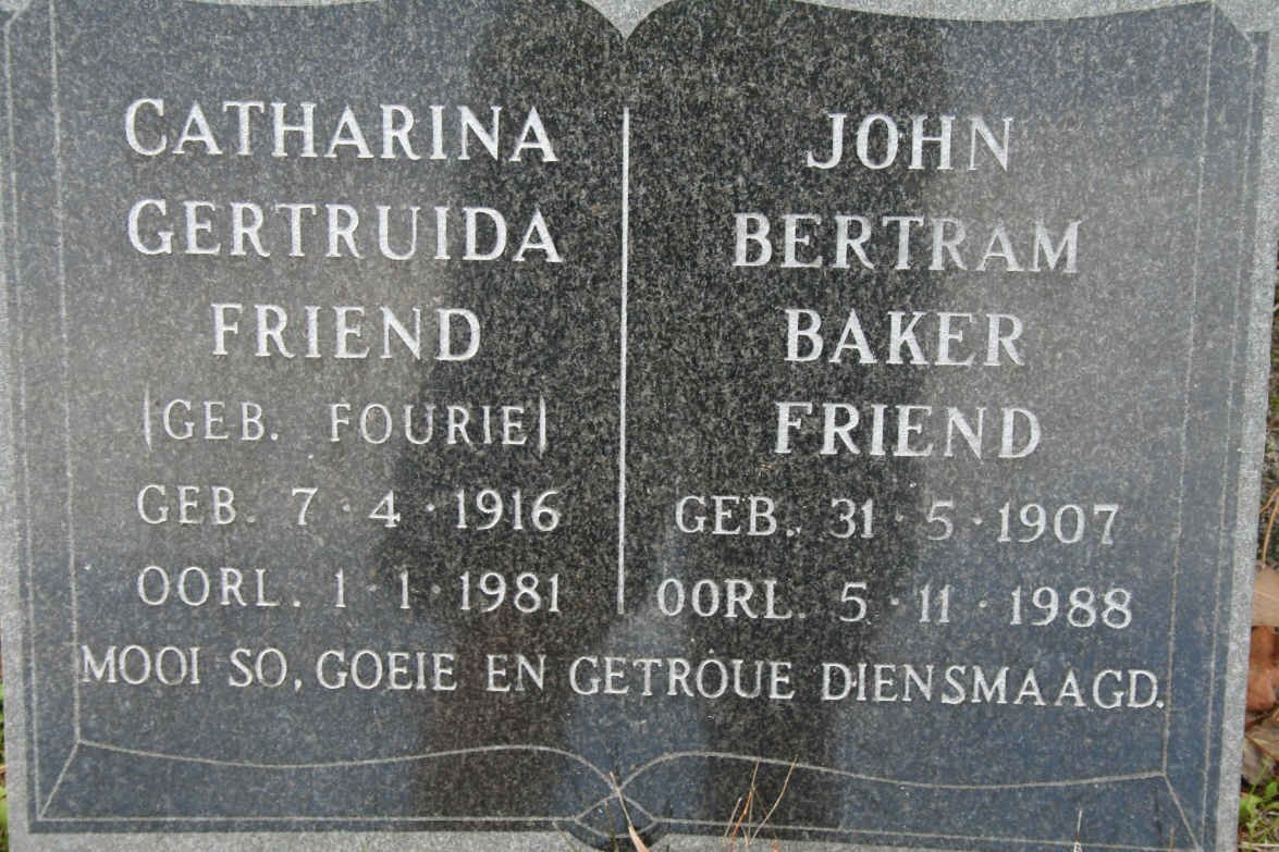 FRIEND John Bertram Baker 1907-1988 &amp; Catharina Gertruida FOURIE 1916-1981