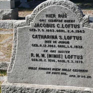 LOFTUS Jacobus C. 1863-1943 &amp; Catharina S. DE JONGH 1862-1932 :: LOFTUS R.M.M. 1896-1979