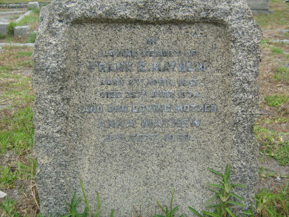 MATHEW Frank C. 1865-1924 & Anna -1950