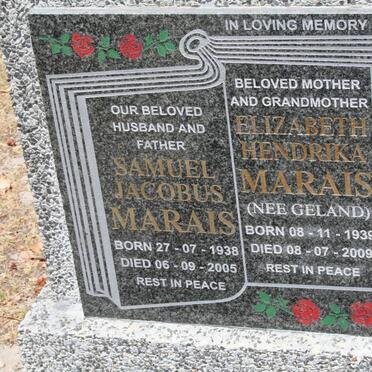 MARAIS Samuel Jacobus 1938-2005 & Elizabeth Hendrika GELAND 1939-2009