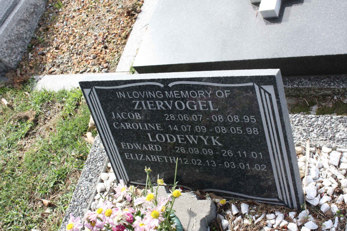 ZIERVOGEL Jacob 1907-1995 &amp; Caroline 1909-1998 :: LODEWYK Edward 1909-2001 &amp; Elizabeth 1913-2002