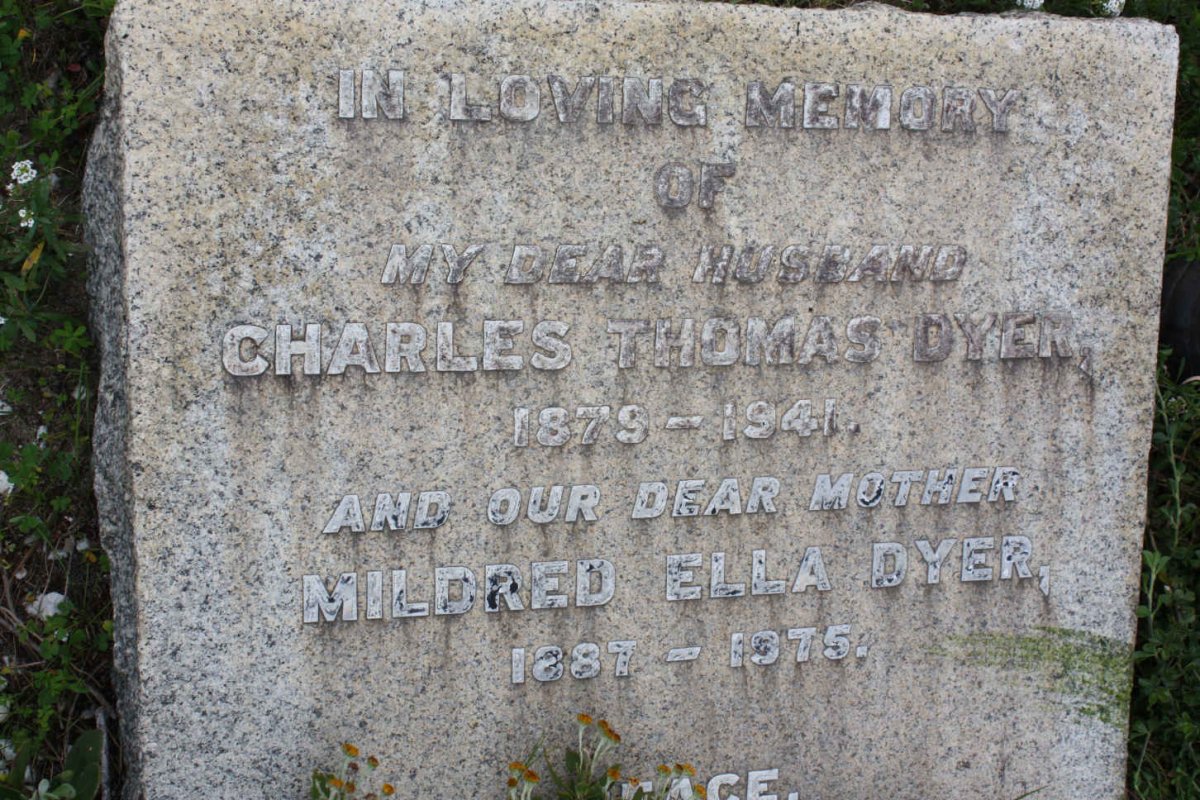 DYER Charles Thomas 1879-1941 &amp; Mildred Ella 1887-1975