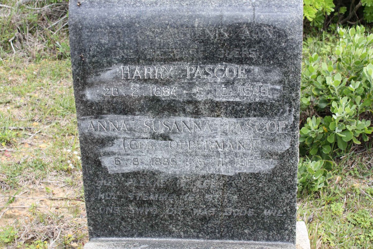 PASCOE Harry 1894-1949 &amp; Anna Susanna OPPERMAN 1889-1966