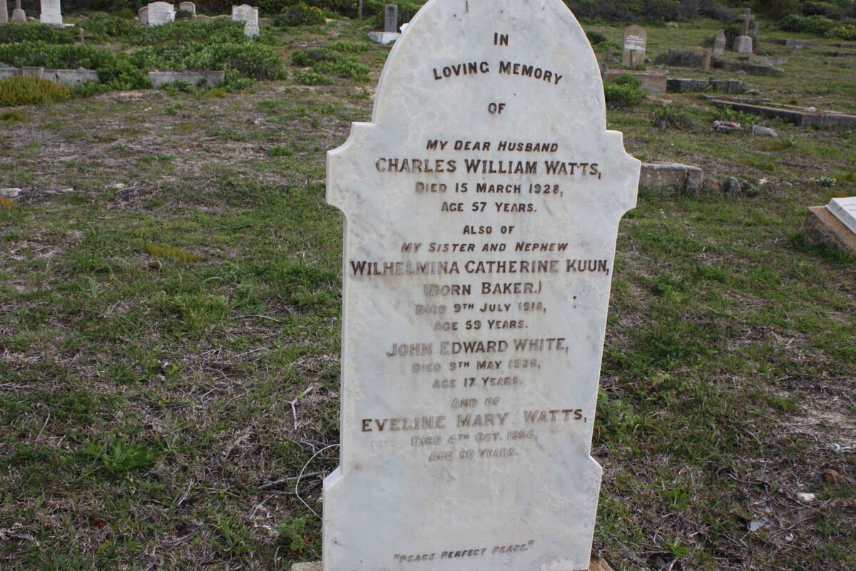 WATTS Charles William -1928 &amp; Eveline Mary -1964 :: KUUN Wilhelmina Catharina nee BAKER -1918 :: WHITE John Edward -1936