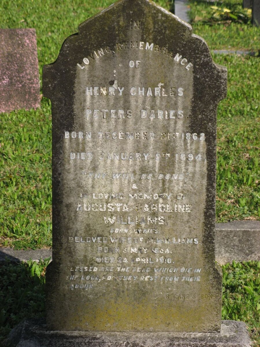 DARIES Henry Charles Peters 1862-1894 :: WILLIAMS Augusta Caroline nee DARIES 1866-1910