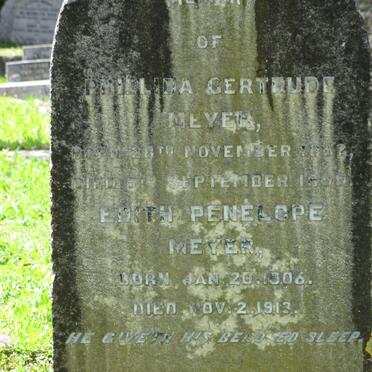 MEYER Phillida Gertrude 1852-1899 :: MEYER Edith Penelope 1906-1913