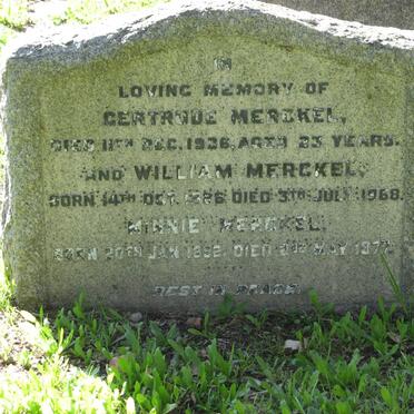 MERCKEL Gertrude -1936 :: MERCKEL William 1886-1968 :: MERCKEL Minnie 1892-1977