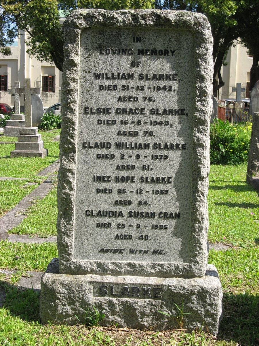 SLARKE William -1942 :: SLARKE Elsie Grace -1943 :: SLARKE Claud William -1979 :: SLARKE Inez Hope -1989