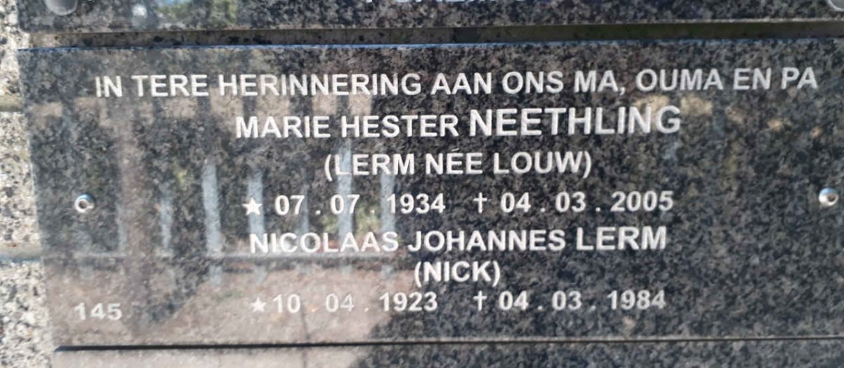LERM Nicolaas Johannes 1923-1984 &amp; Marie Hester NEETHLING formerly LERM nee LOUW 1934-2005