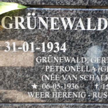 GRÜNEWALD Harry 1934-2003 &amp; Gertrueda Petronella VAN SCHALKWYK 1936-2022