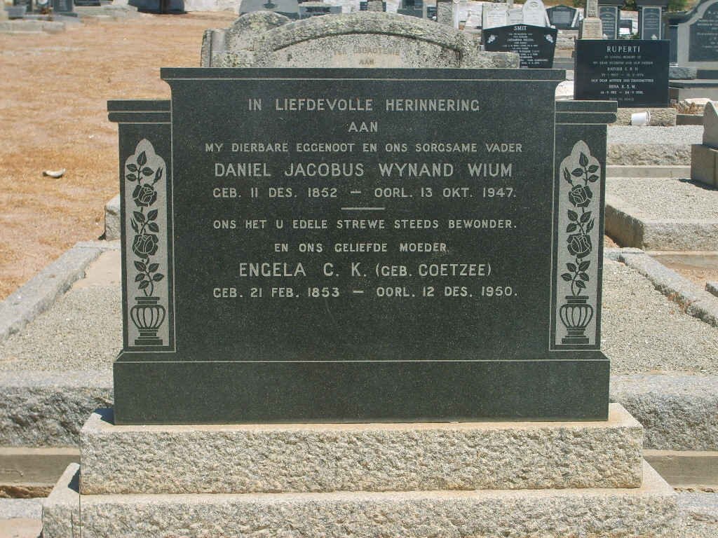 WIUM Daniel Jacobus Wynand 1852-1947 &amp; Engela C.K. COETZEE 1853-1950
