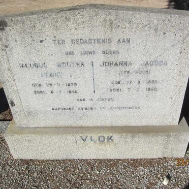 VLOK Jacobus Wouter Henry 1879-1956 &amp; Johanna Jacoba HUGO 1893-1960
