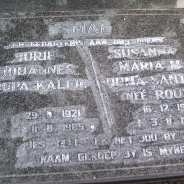 SMAL Jurie Johannes 1921-1985 &amp; Susanna Maria M. nee ROUX 1924-1989