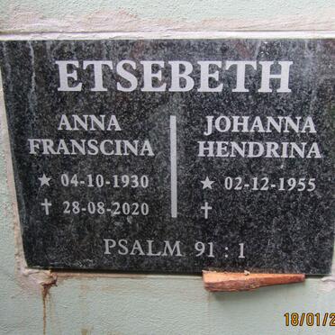 ETSEBETH Anna Franscina 1930-2020 :: ETSEBETH  Johanna Hendrina 1955-