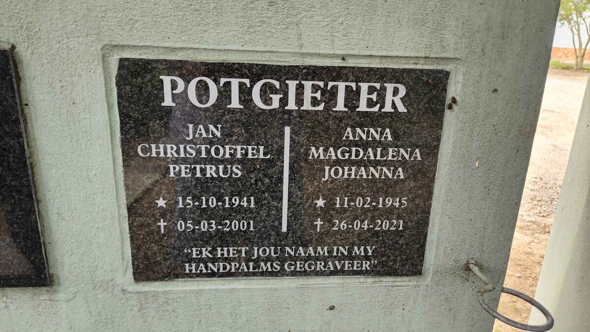 POTGIETER Jan Christoffel Petrus 1941-2001 & Anna Magdalena Johanna 1945-2021