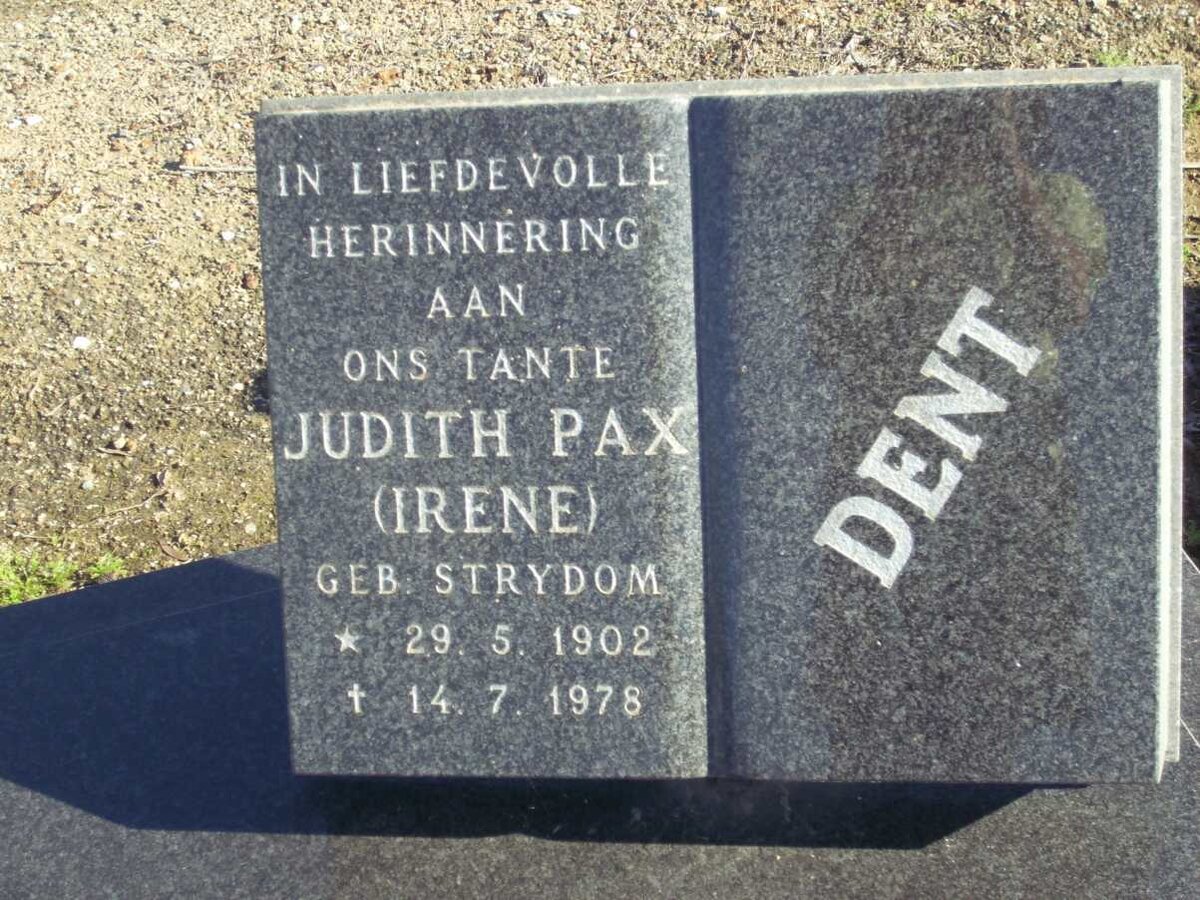 DENT Judith Pax nee STRYDOM 1902-1978