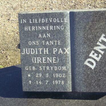 DENT Judith Pax nee STRYDOM 1902-1978