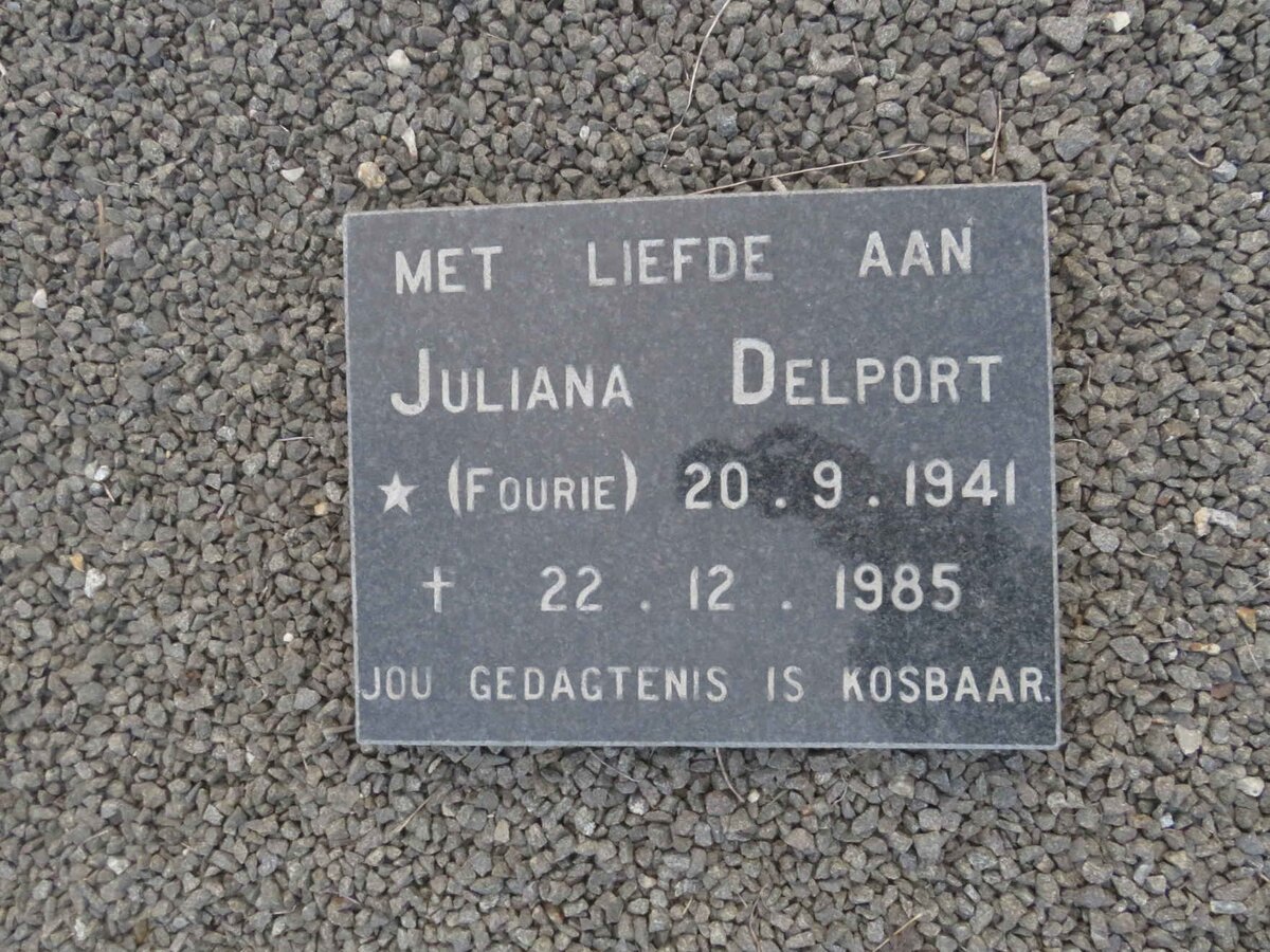 DELPORT Juliana nee FOURIE 1941-1985
