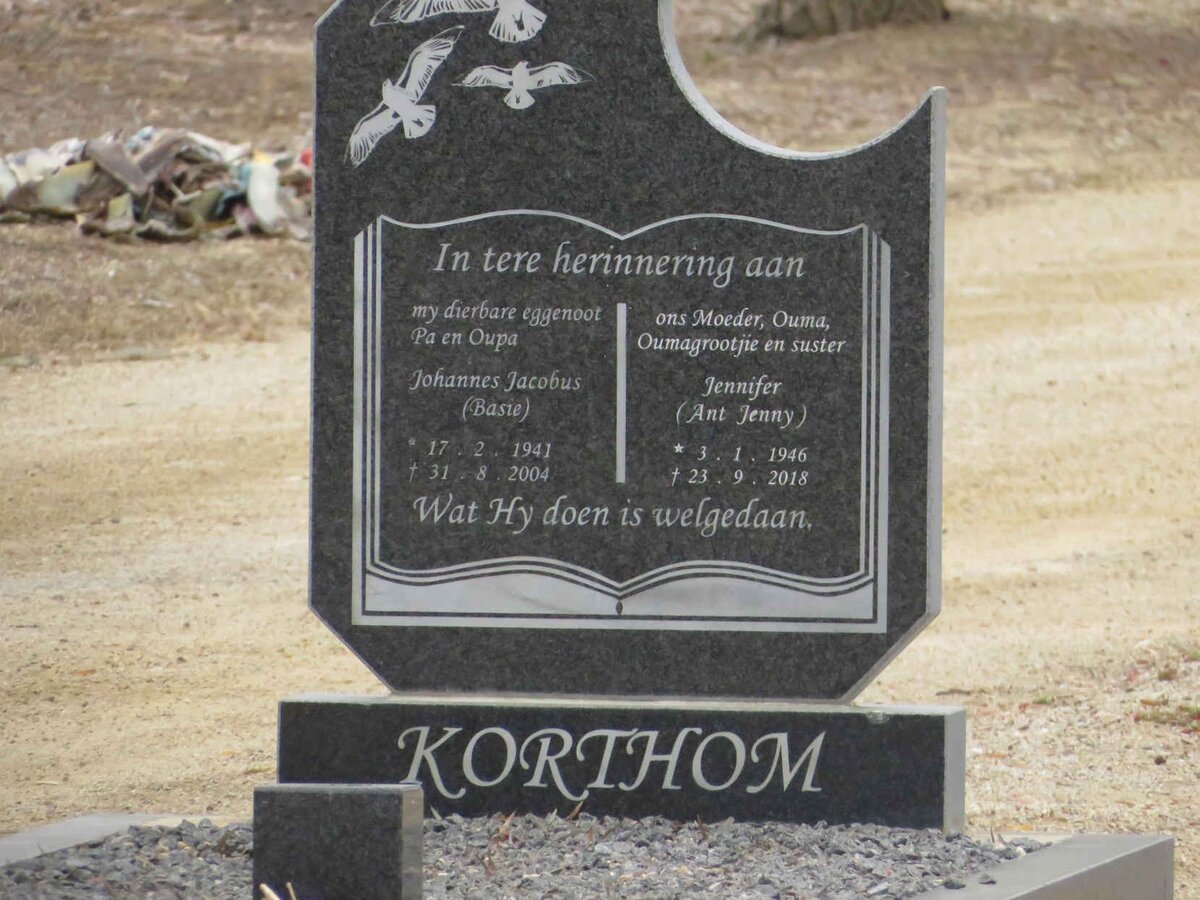 KORTHOM Johannes Jacobus 1941-2004 & Jennifer 1946-2018