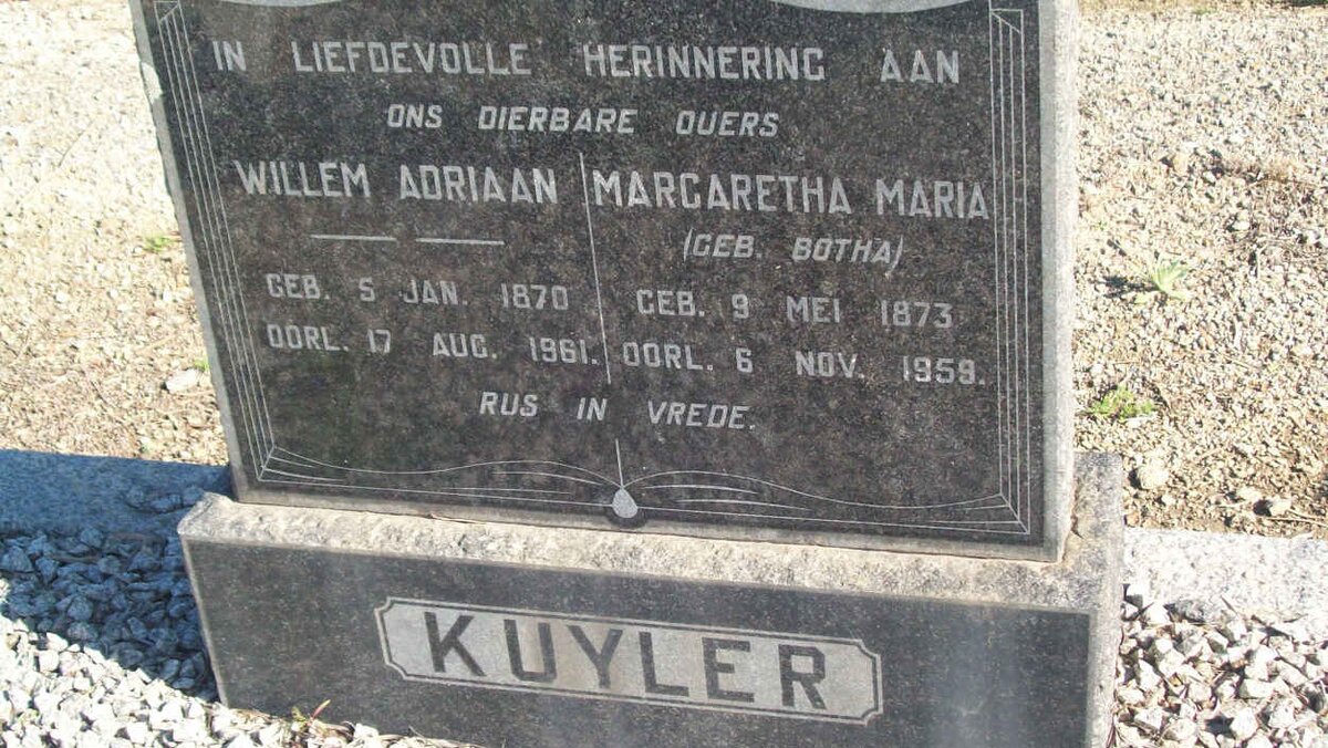 KUYLER Willem Adriaan 1870-1961 &amp; Margaretha Maria BOTHA 1873-1959