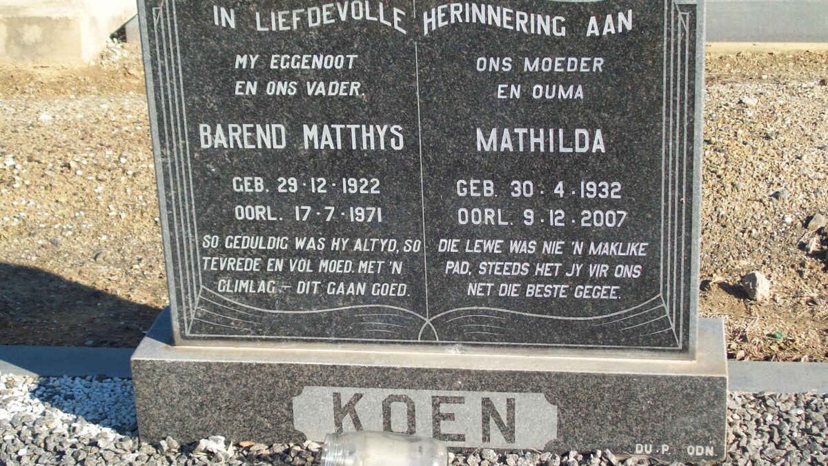 KOEN Barend Matthys 1922-1971 &amp; Mathilda 1932-2007