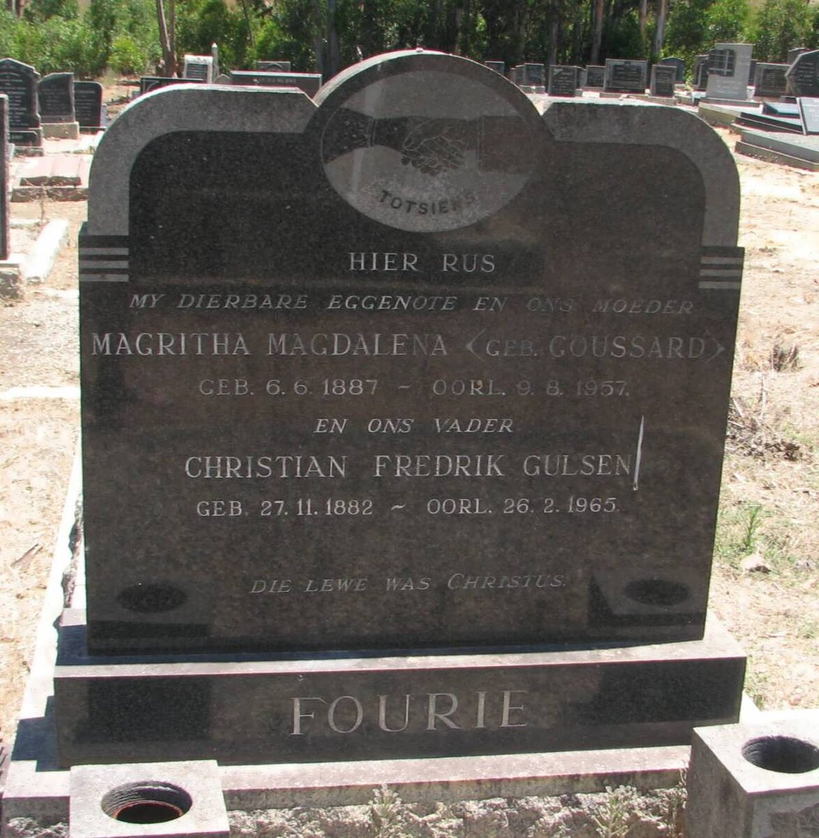 FOURIE Christian Frederik Gulsen 1882-1965 &amp; Magritha Magdalena GOUSSARD 1887-1957