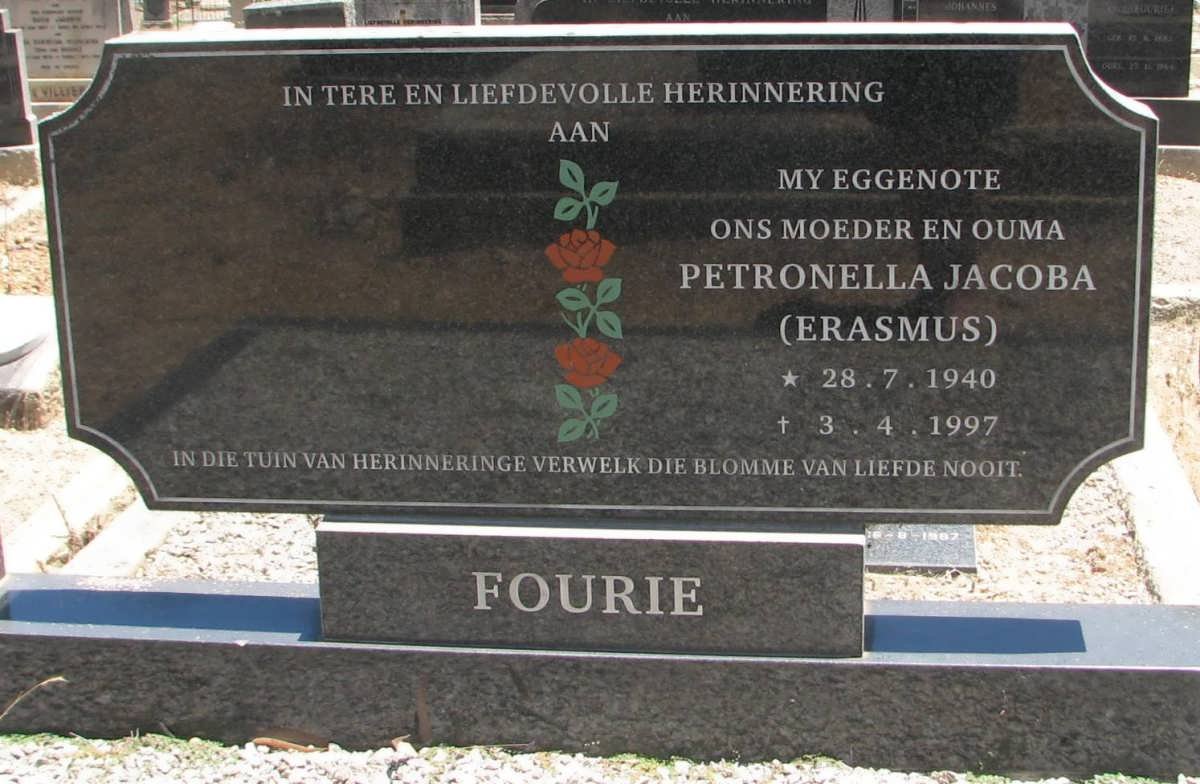 FOURIE Petronella Jacoba nee ERASMUS 1940-1997