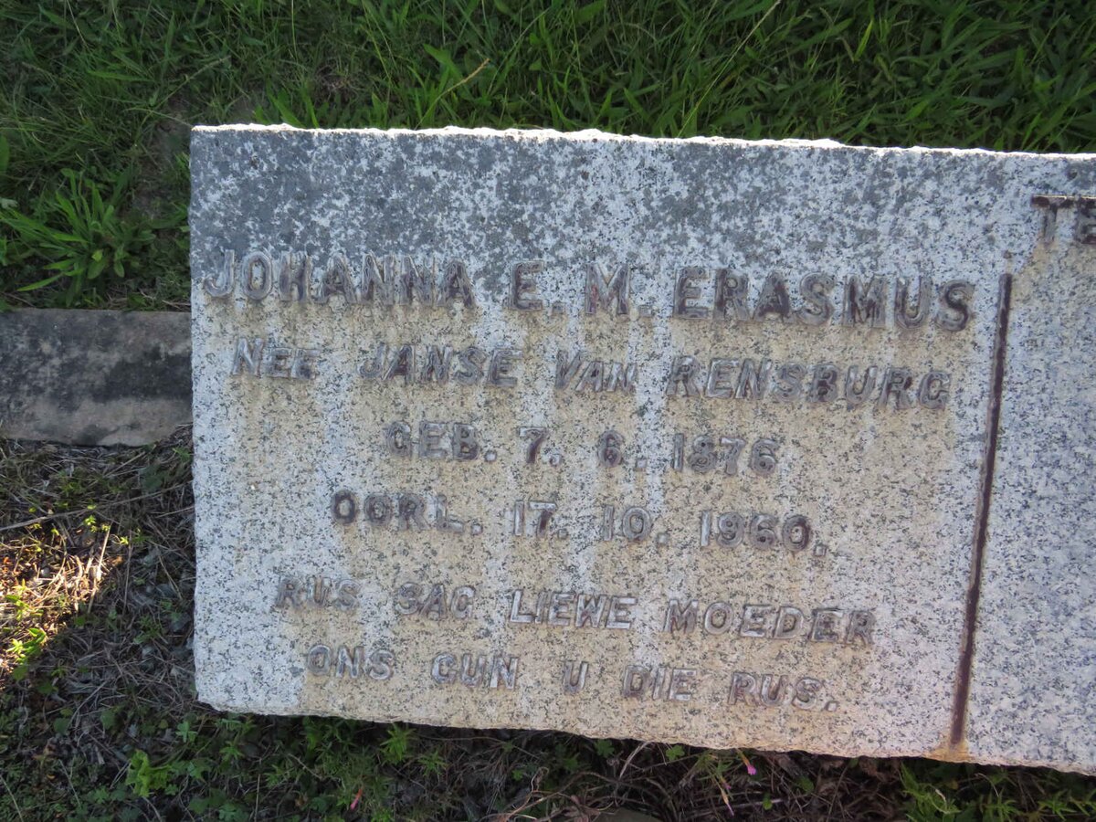 ERASMUS Johanna E.M. nee JANSE VAN RENSBURG 1876-1960