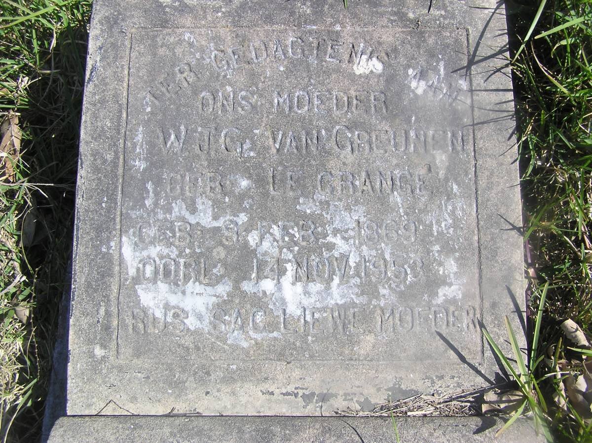 GREUNEN W.J.G, van nee LE GRANGE 1869-1953