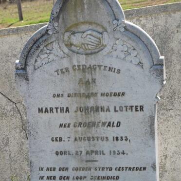 LOTTER Martha Johanna nee GROENEWALD 1853-1934