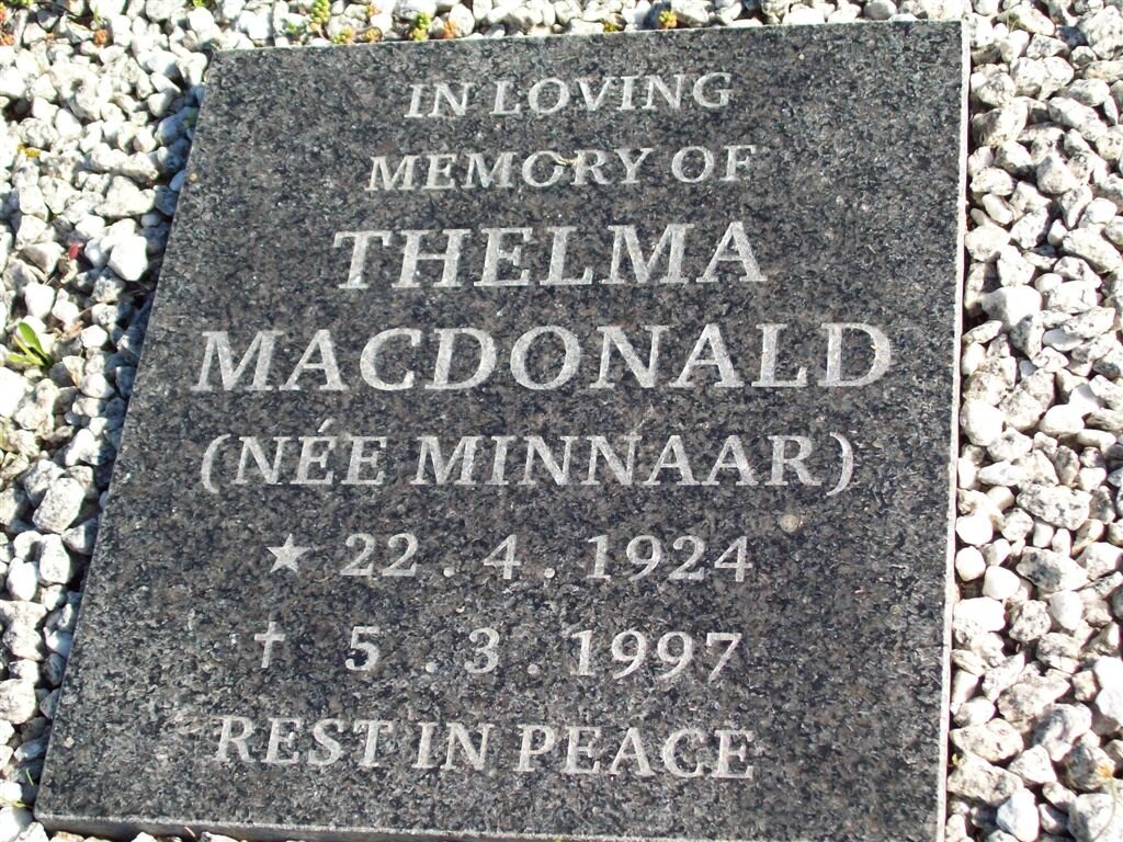 MACDONALD Thelma nee MINNAAR 1924-1997