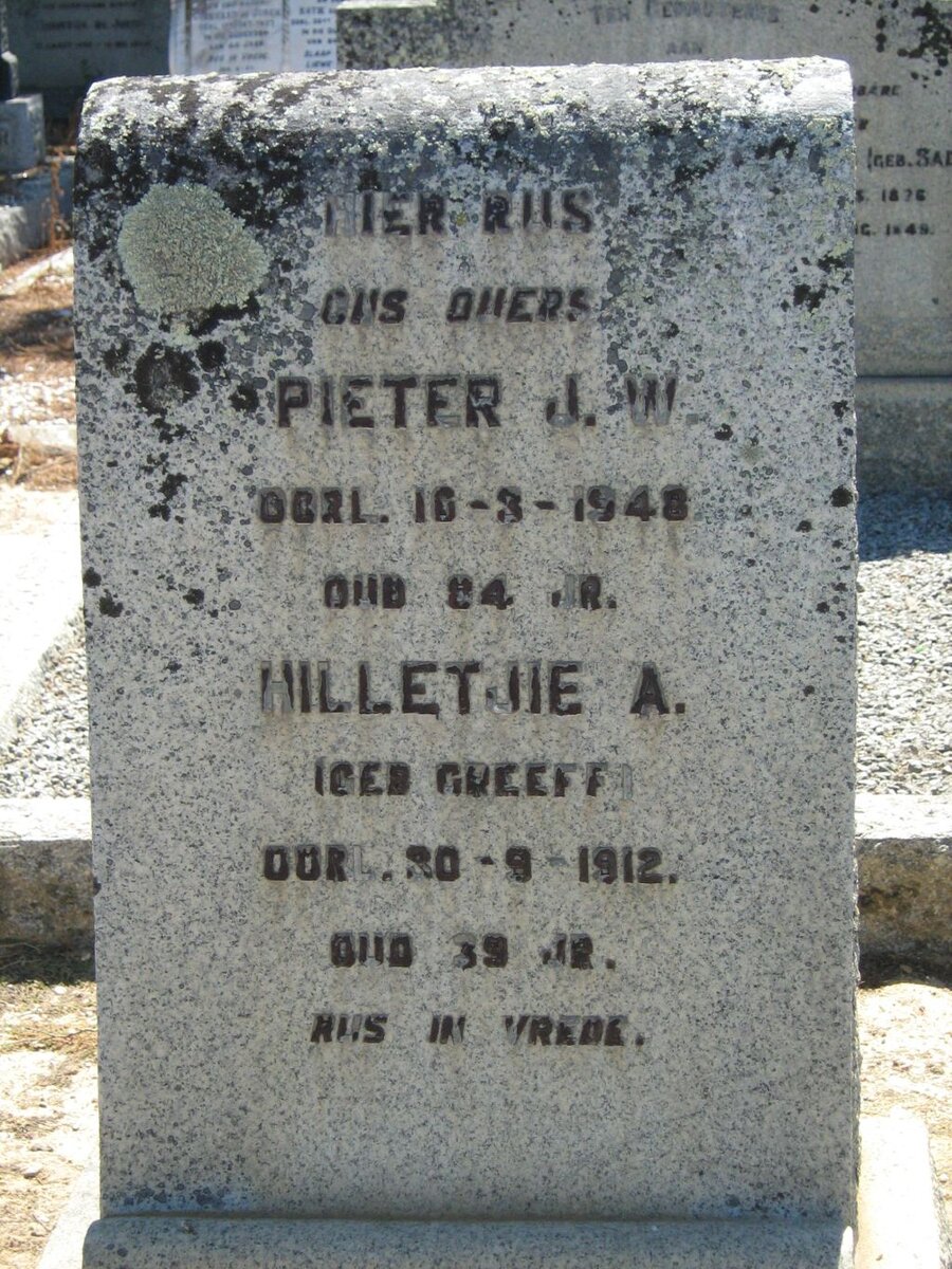 ? Pieter J.W. -1948 &amp; Hilletjie A. GREEFF -1912
