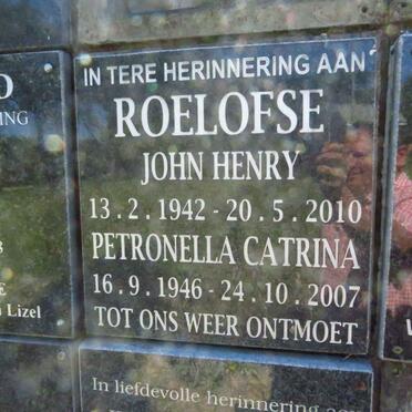 ROELOFSE John Henry 1942-2010 &amp; Petronella Catrina 1946-2007