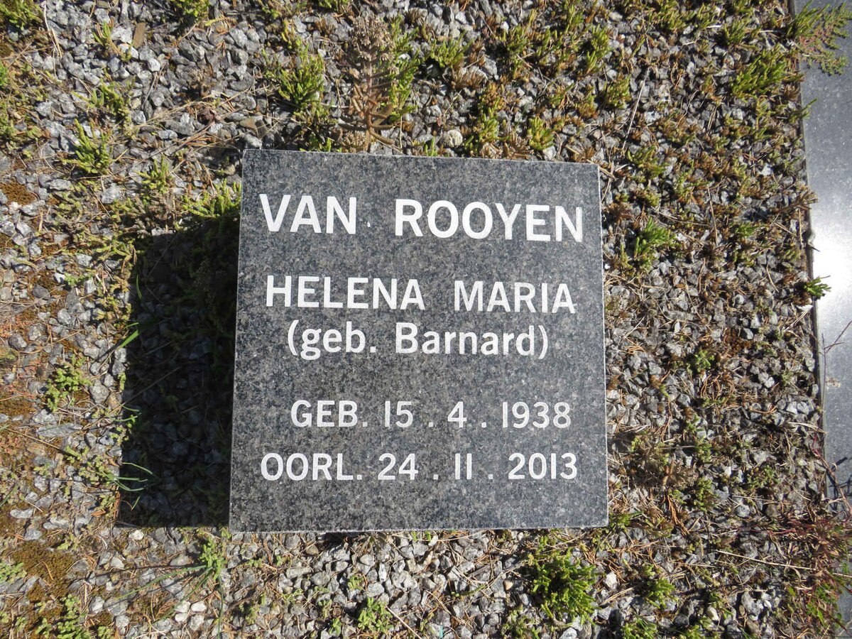 ROOYEN Helena Maria, van nee BARNARD 1938-2013