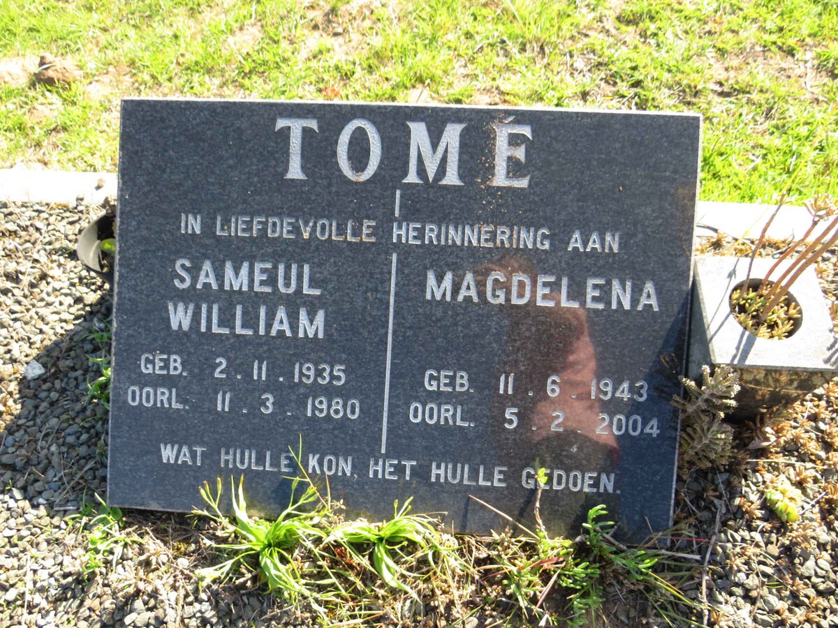 TOME Sameul William 1935-1980 &amp; Magdelena 1943-2004