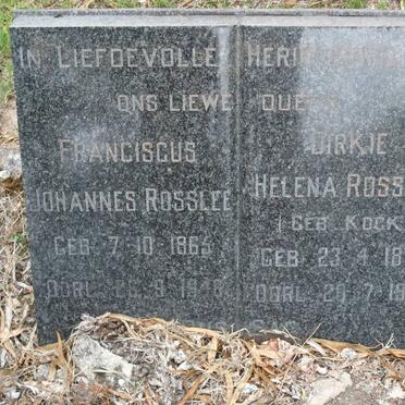 ROSSLEE Franciscus Johannes 1865-1946 &amp; Helena KOCK 1874-1949