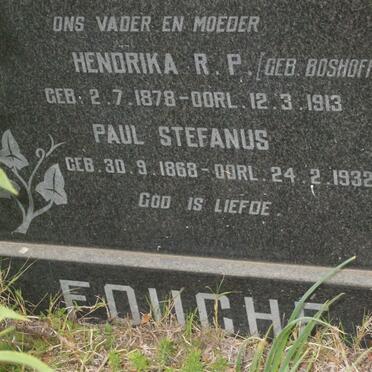 FOUCHE Paul Stefanus 1868-1932 &amp; Hendrika P.R. nee BOSHOFF 1878-1913