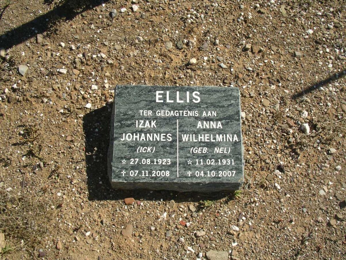 ELLIS Izak Johannes 1923-2008 &amp; Anna Wilhelmina NEL 1931-2007