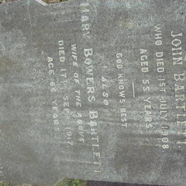 BARTLETT John -1908 &amp; Mary Bowers -1917