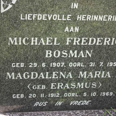 BOSMAN Michael Frederick 1907-1956 &amp; Magdalena Maria A. ERASMUS 1912-1969
