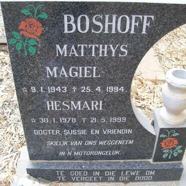 BOSHOFF Matthys Magiel 1943-1994 :: BOSHOFF Hesmari 1978-1999